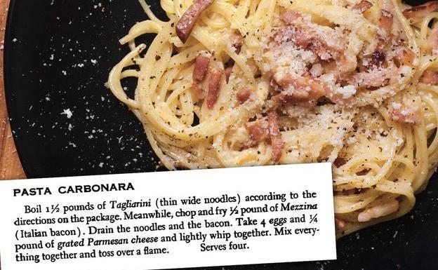 Spaghetti carbonara dish and recipe published in the book 'Vittles and Vice' by Patricia Bronté.